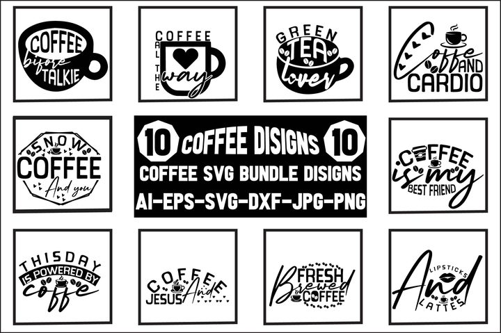 10 Coffee Svg Bundle Disigns..... Graphic by GRAPHICS STUDIO · Creative Fabrica