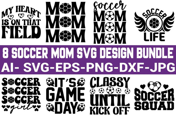 Soccer Mom SVG Design Bundle
