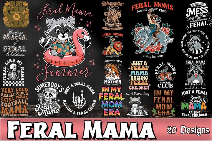 Feral Mom SVG Bundle Graphic by Litewort · Creative Fabrica