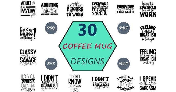 Funny Coffee Mug SVG Bundle 2