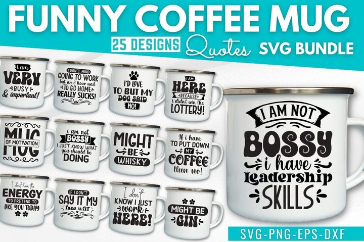 Funny Coffee Mug SVG Bundle 4