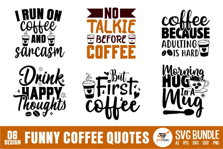 Funny Coffee SVG Bundle Graphic by SVGCuteShop · Creative Fabrica