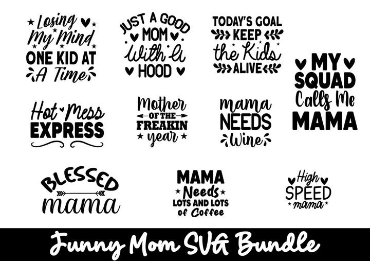 Funny Mom SVG Bundle