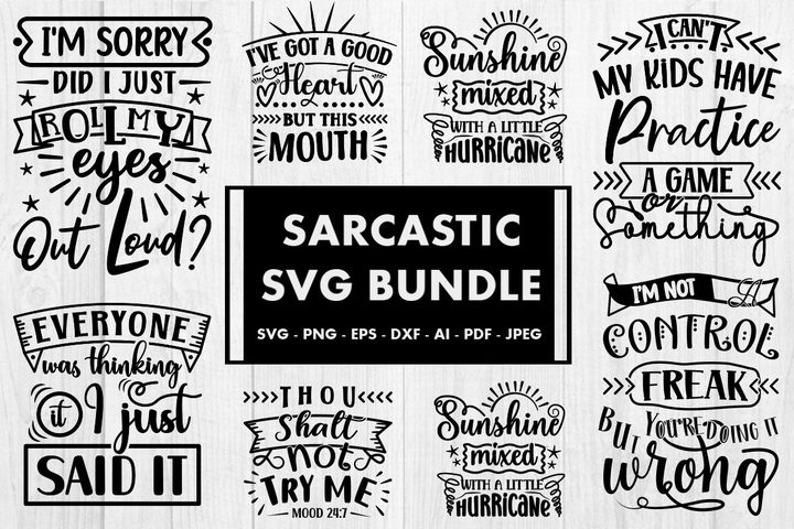 Sarcastic Funny Quote SVG Bundle