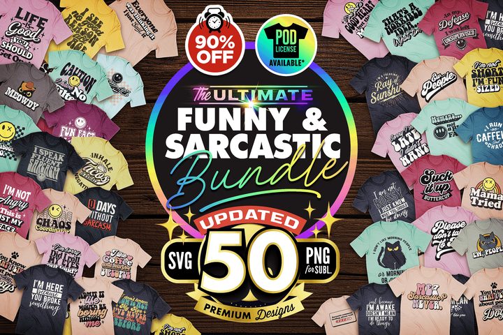 Mega Sarcastic T-Shirt SVG Bundle