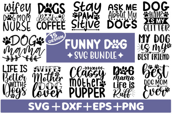 Funny Dog Lover SVG Bundle