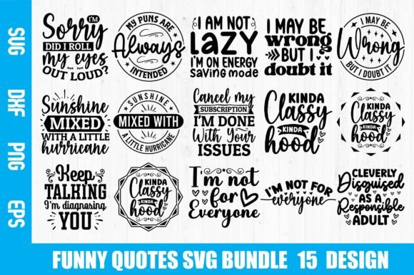 Funny Quotes SVG Bundle