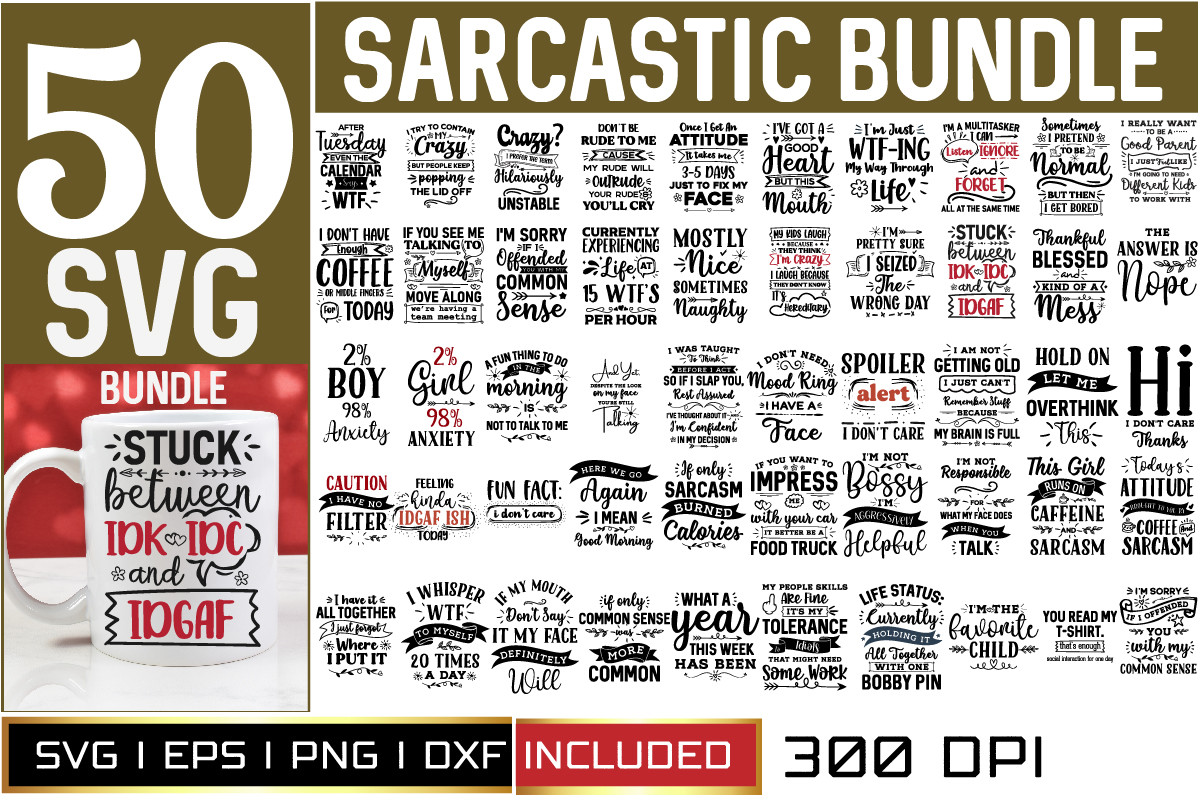 50 Sarcastic SVG Cut Files