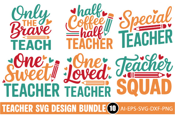 Teacher SVG Design Bundle – 10 Designs