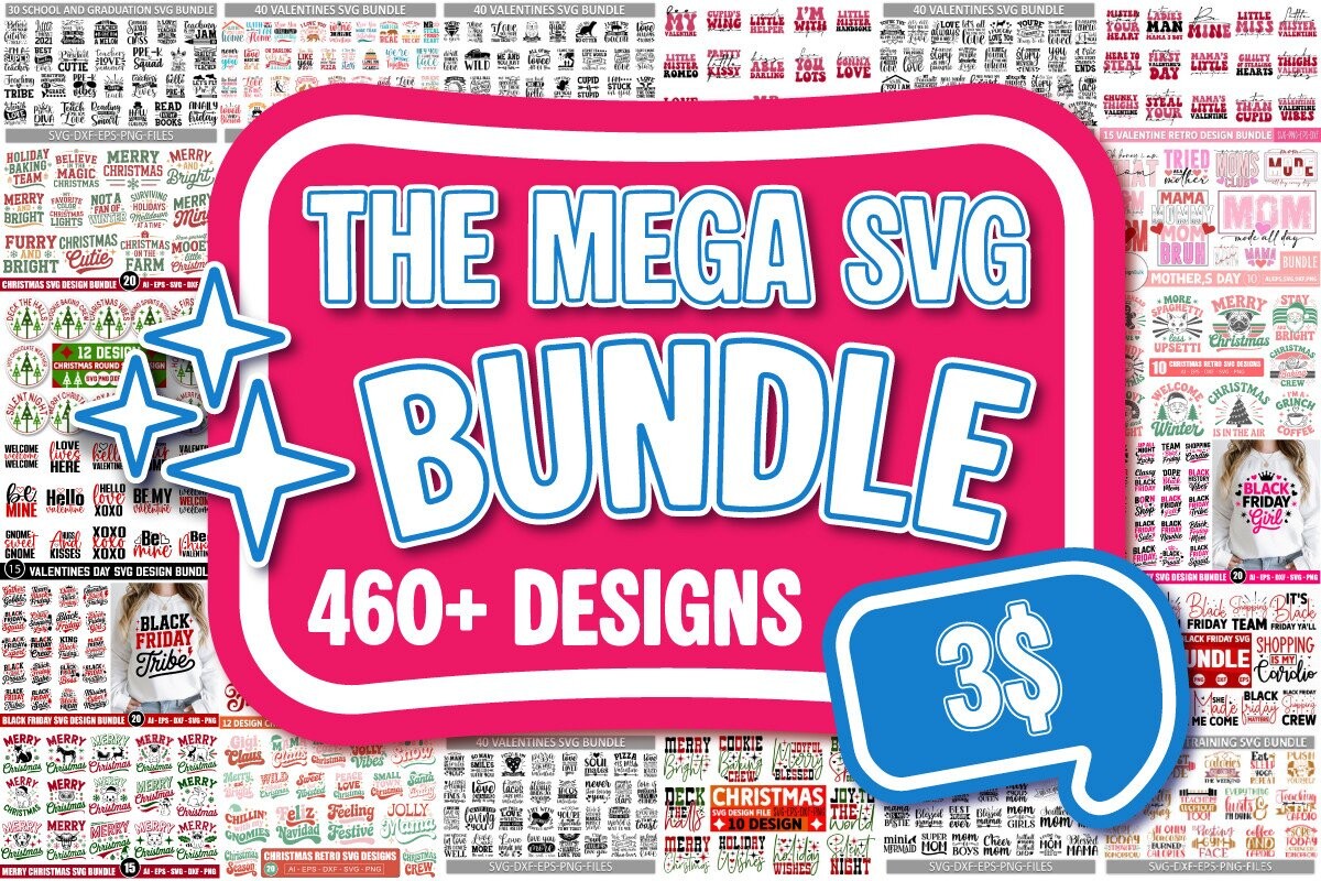 The Mega SVG Bundle for Crafters